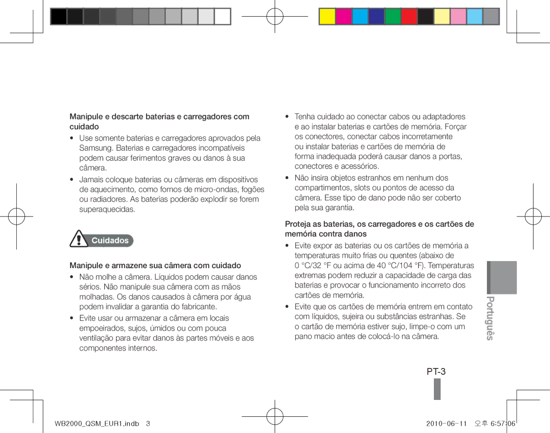 Samsung EC-WB2000BPAE3, EC-WB2000BPAE1, EC-WB2000BPBE1 manual PT-3, Cuidados , Manipule e armazene sua câmera com cuidado 